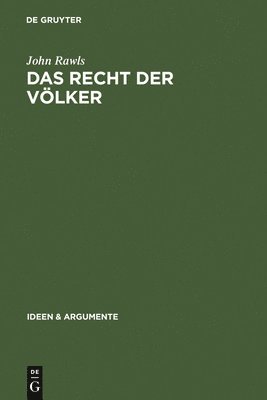 John Rawls - Das Recht Der Völker, Inbunden