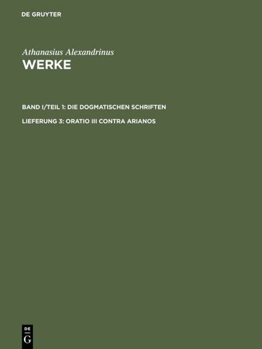 Athanasius Alexandrinus, Kyriakos Savvidis - Oratio III contra Arianos, Inbunden