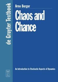 Arno Berger - Chaos and Chance, Häftad