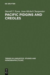bokomslag Pacific Pidgins and Creoles