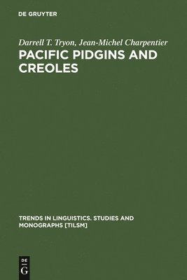 Pacific Pidgins and Creoles 1