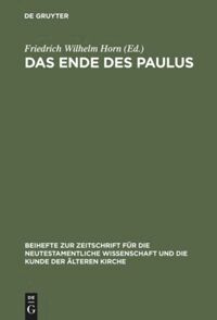 Friedrich Wilhelm Horn - Ende des Paulus, Inbunden