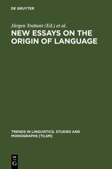 Jürgen Trabant, Sean Ward - New Essays on the Origin of Language, Inbunden