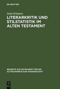 bokomslag Literarkritik Und Stilstatistik Im Alten Testament
