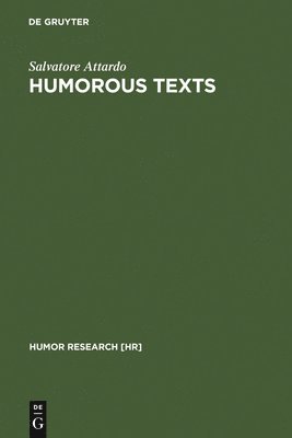 Salvatore Attardo - Humorous Texts, Inbunden