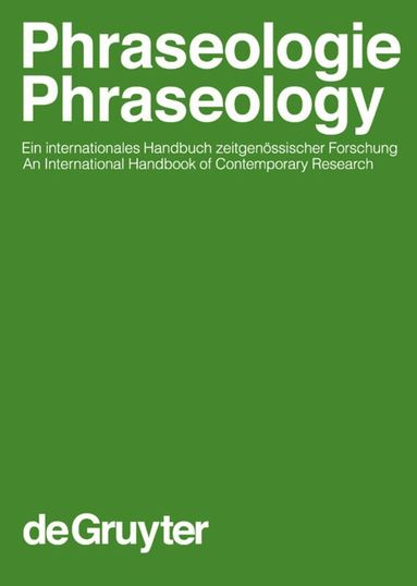 Harald Burger, Dmitrij Dobrovol'skij, Peter Kühn, Neal R. Norrick - Phraseologie, Inbunden