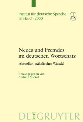 Neues und Fremdes im deutschen Wortschatz 1