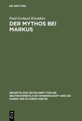 bokomslag Der Mythos bei Markus