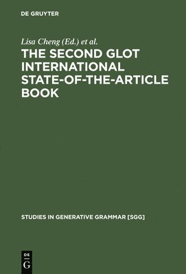 Kenneth G. Appold, Lisa Cheng, Rint Sybesma - Second Glot International State-of-the-Article Book, Inbunden