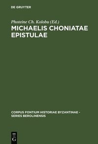 bokomslag Michaelis Choniatae Epistulae