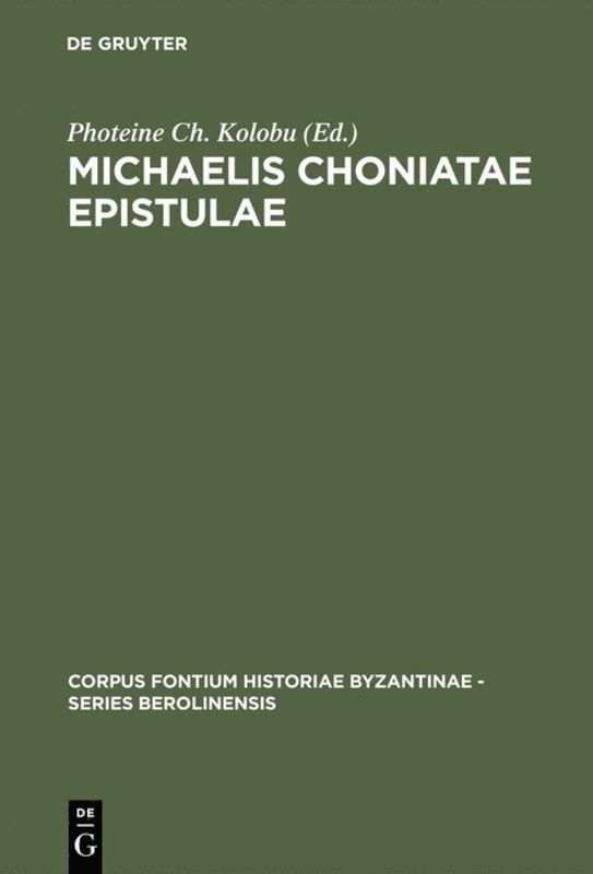 Michaelis Choniatae Epistulae 1