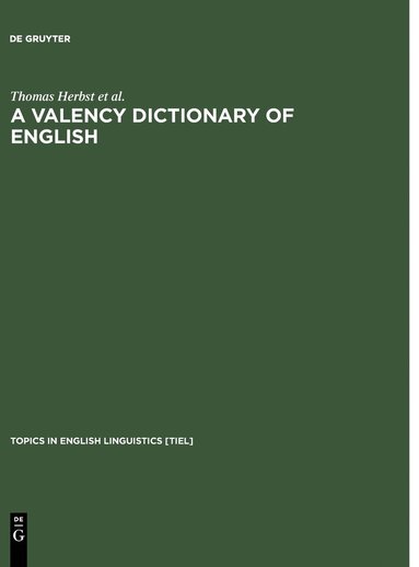 D. Heath, Thomas Herbst - A Valency Dictionary of English, Inbunden