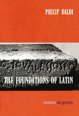 bokomslag The Foundations of Latin