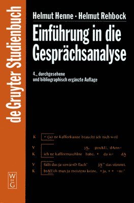 Helmut Henne, Helmut Rehbock - Einführung in Die Gesprächsanalyse, Inbunden