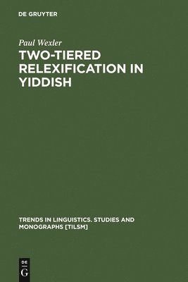 bokomslag Two-tiered Relexification in Yiddish
