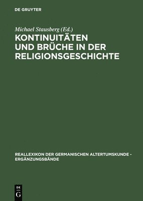 bokomslag Kontinuitten und Brche in der Religionsgeschichte