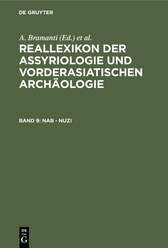 Michael P. Streck, A. Bramanti, J. Fechner, M. Greiner, S. Heigl, N. Morello - Nab - Nuzi, Inbunden