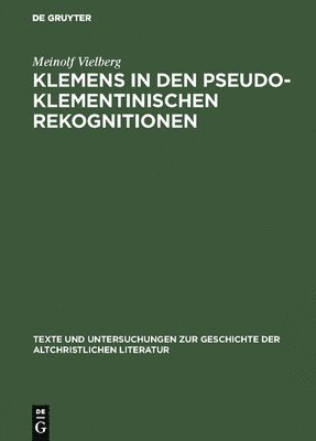 Klemens in den pseudoklementinischen Rekognitionen 1