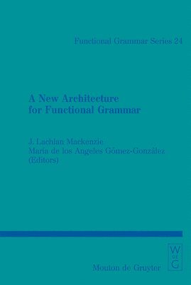 New Architecture for Functional Grammar