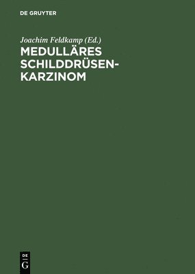bokomslag Medulläres Schilddrüsenkarzinom