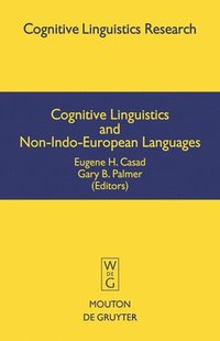 bokomslag Cognitive Linguistics and Non-Indo-European Languages