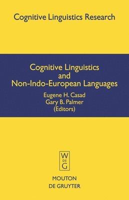 bokomslag Cognitive Linguistics and Non-Indo-European Languages