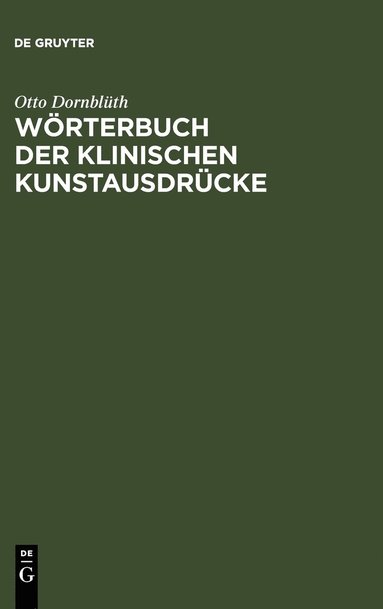 bokomslag Wörterbuch Der Klinischen Kunstausdrücke