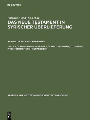 1./2. Thessalonicherbrief, 1./2. Timotheusbrief, Titusbrief, Philemonbrief und Hebrerbrief 1