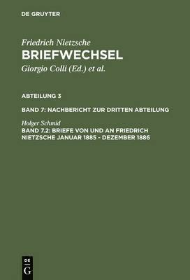 Briefe von und an Friedrich Nietzsche Januar 1885 - Dezember 1886 1