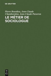 bokomslag Le mtier de sociologue