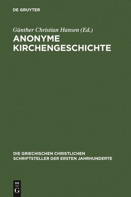 bokomslag Anonyme Kirchengeschichte