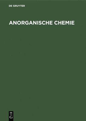 Erwin Riedel - Anorganische Chemie, Inbunden