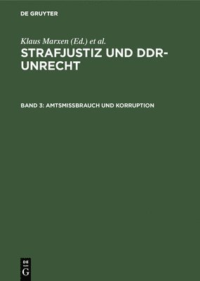 Klaus Marxen, Gerhard Werle - Amtsmissbrauch und Korruption, Inbunden