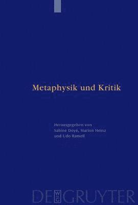 Metaphysik und Kritik 1