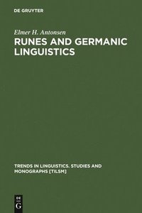 bokomslag Runes and Germanic Linguistics