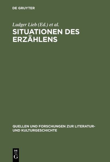 Ludger Lieb, Stephan Müller - Situationen des Erzählens, Inbunden