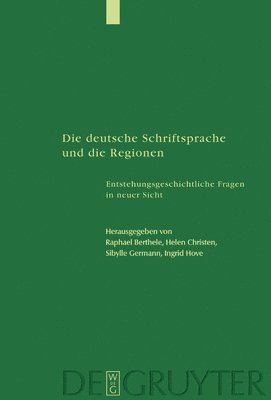 Die Deutsche Schriftsprache Und Die Regionen 1