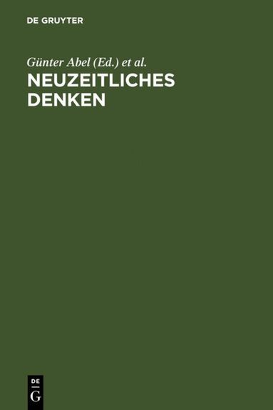 Günter Abel, Hans-Jürgen Engfer, Christoph Hubig - Neuzeitliches Denken, Inbunden
