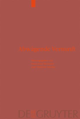 Franz-Josef Bormann, Christian Schröer - Abwägende Vernunft, Inbunden