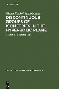 bokomslag Discontinuous Groups of Isometries in the Hyperbolic Plane