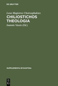 bokomslag Chiliostichos Theologia