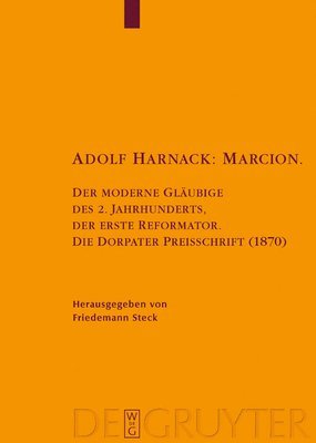 Adolf Harnack: Marcion 1