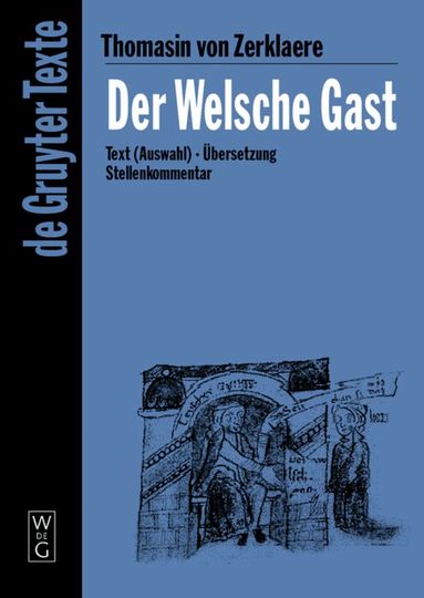 Thomasin von Zerklaere - Welsche Gast, Häftad