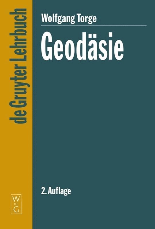 Wolfgang Torge - Geodäsie, Häftad