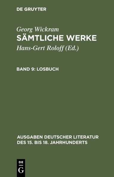 Georg Wickram, Hans-Gert Roloff - Losbuch, Inbunden