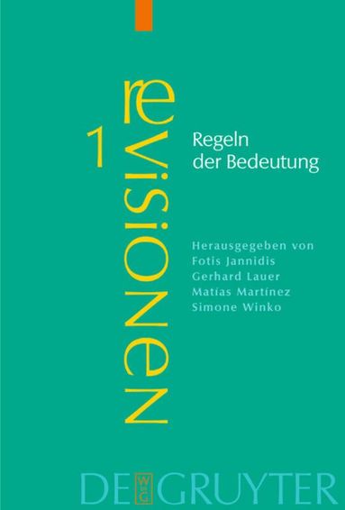 Fotis Jannidis, Gerhard Lauer, Matías Martínez, Simone Winko - Regeln der Bedeutung, Inbunden
