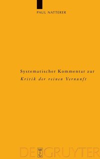 bokomslag Systematischer Kommentar Zur 'Kritik Der Reinen Vernunft'