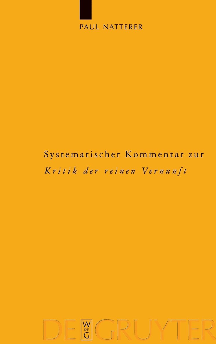 Systematischer Kommentar Zur 'Kritik Der Reinen Vernunft' 1