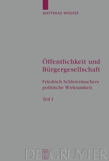 Matthias Wolfes - Öffentlichkeit und Bürgergesellschaft, Inbunden