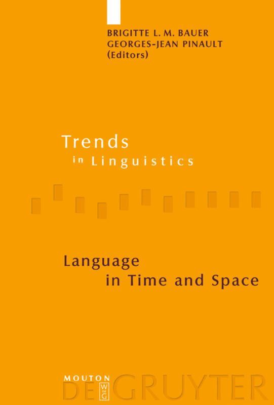 Brigitte L.M. Bauer, Georges-Jean Pinault, Brigitte L. M. Bauer - Language in Time and Space, Inbunden